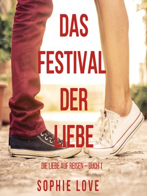 cover image of Das Festival der Liebe